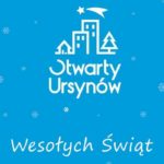 Wesołych Świąt - Otwarty Ursynów