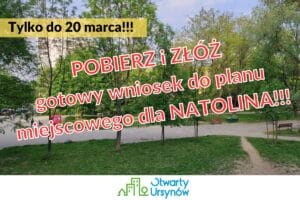 Pobierz i złóż gotowy wniosek do planu miejscowego dla Natolina